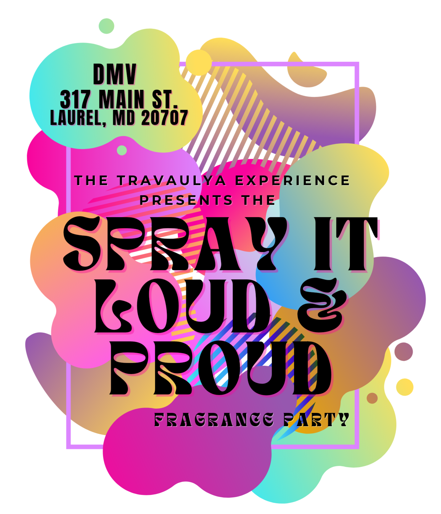 RSVP - DMV - Spray it Loud and Proud - Fragrance Decanting Party 07/06/2024 - 5PM - 8PM