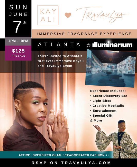 RSVP - ATLANTA - IMMERSIVE Fragrance Experience - Kayali 🖤 Travaulya @ Illuminatium - SUN. 06/07/2026 - 7PM-10PM
