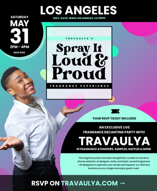 RSVP - LA - Spray it Loud and Proud - Fragrance Decanting Party Sat. 05/31/2025 - 2PM - 4PM