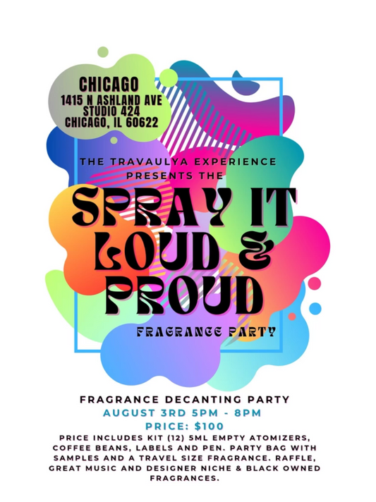 RSVP - CHI - Spray it Loud and Proud - Fragrance Decanting Party 08/03/2024 - 5PM - 8PM
