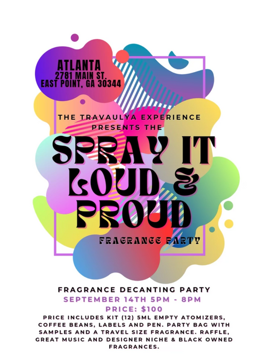 RSVP - ATL - Spray it Loud and Proud - Fragrance Decanting Party 09/14/2024 - 5PM - 8PM