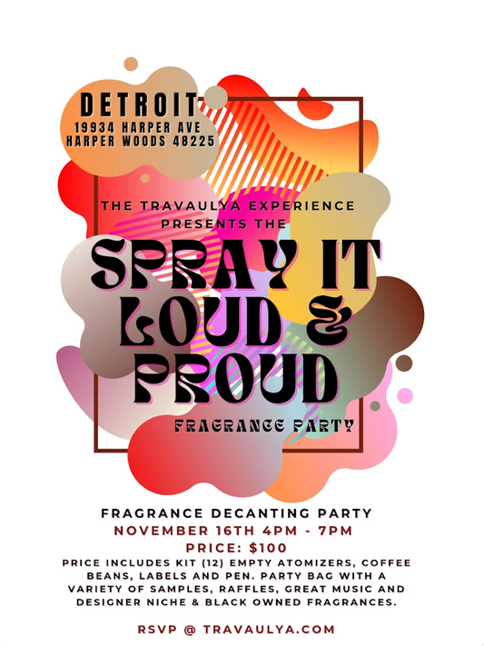 RSVP - DETROIT - Spray it Loud and Proud - Fragrance Decanting Party 11/16/2024 - 4PM - 7PM