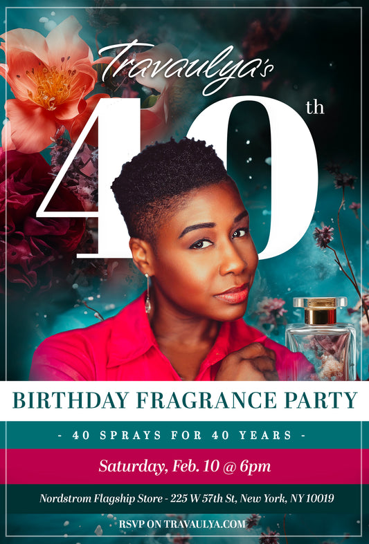 RSVP - Travaulya's 40th Birthday Fragrance Party - 02/10/2024